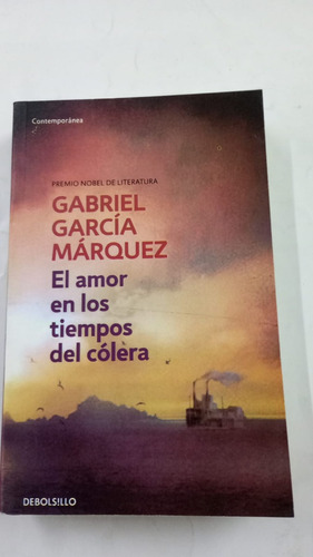 Amor En Los Tiempos Del Colera, El Garcia Marquez