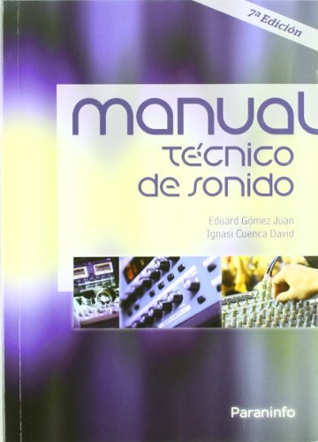 Libro Manual Técnico De Sonido De Ignasi Cuenca David Eduard