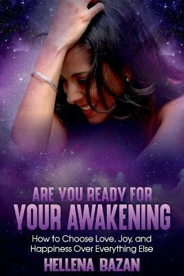 Libro Are You Ready For Your Awakening : How To Choose Lo...