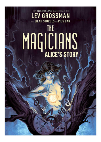 Libro: Los Magos: La Historia De Alicia