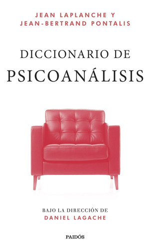 Libro Diccionario De Psicoanalisis - Jean Laplanche
