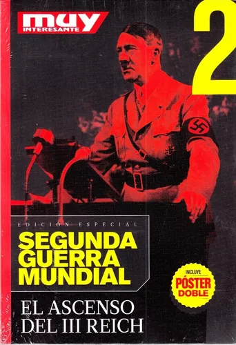 Segunda Guerra Mundial en Muy Interesante