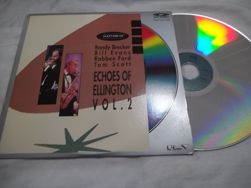 Ld Laserdisc - Echoes Of Ellington Vol. 2 - Randy Brecker