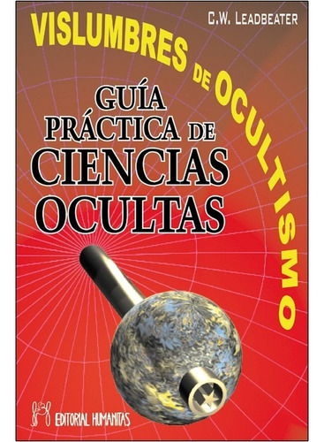 Outlet : Vislumbres De Ocultismo . Guia Practica Ciencias Oc