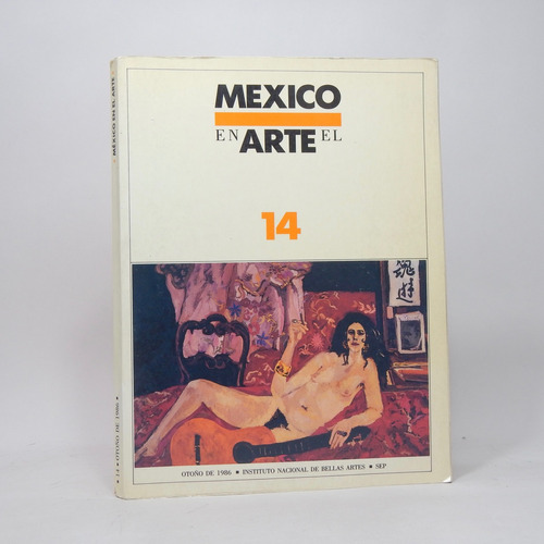 México En El Arte Número 14  Otoño De 1986 Sep Y6