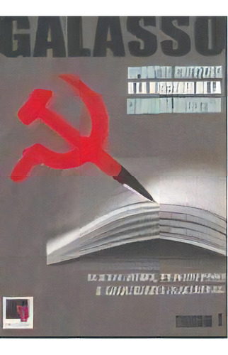 1. Aportes Criticos A La Historia De La Izquierda Argentina, De Norberto Galasso. Editorial Nuevos Tiempos, Tapa Blanda, Edición 2007 En Español