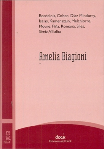 Amelia Biagioni - Autores Varios