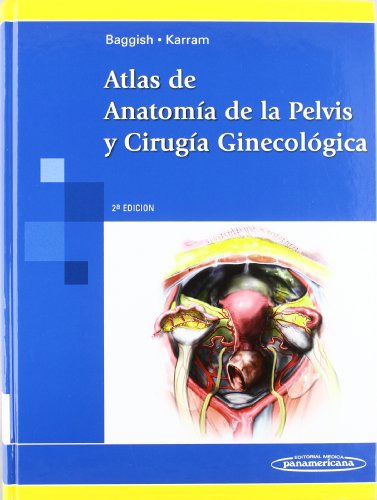 Libro Atlas De Anatomía De La Pelvis Y Cirugía Ginecológica