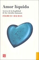 Libro Amor Liquido De Zygmunt Bauman