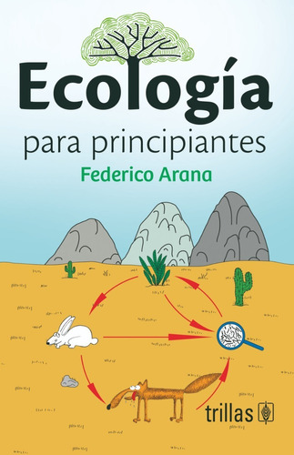 Ecología Para Principiantes Editorial Trillas