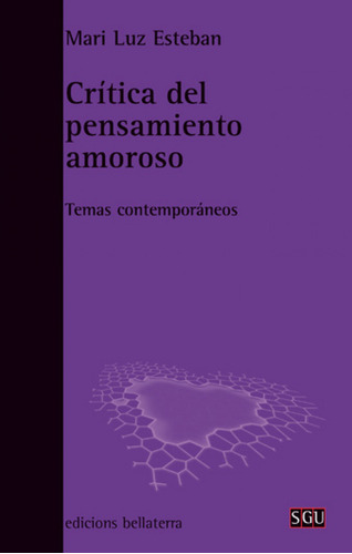 Crítica Del Pensamiento Amoroso - Esteban, Mari Luz