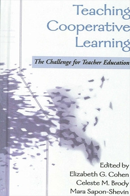 Libro Teaching Cooperative Learning: The Challenge For Te...