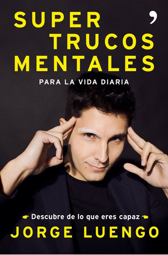 Libro Supertrucos Mentales Para La Vida Diaria - Luengo, Jor