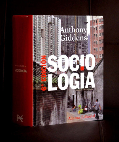 Sociologia Anthony Giddens Historia Filosofia