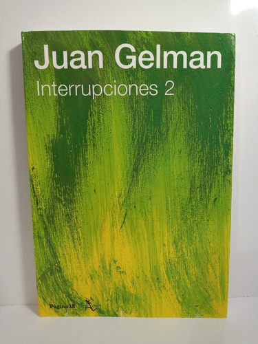 Interrupciones 2 - Juan Gelman