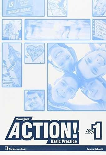 BURLINGTON ACTION 1ÃÂºESO WB BASIC PRACTICE 14, de VV. AA.. Editorial Burlington Books, tapa blanda en español