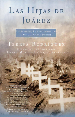 Las Hijas De Juarez (daughters Of Juarez), De Teresa Rodriguez. Editorial Atria Books, Tapa Blanda En Español