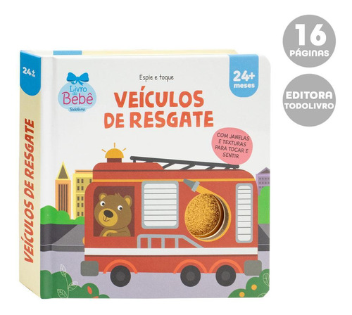 Livro Para Bebê Espie E Toque Veículos De Resgate