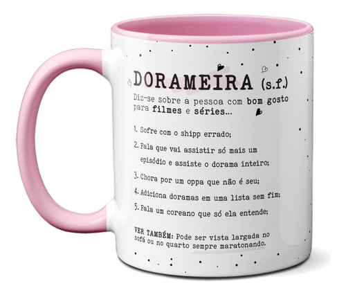 Caneca Dorameira Significado Presente Criativo Fã Dorama