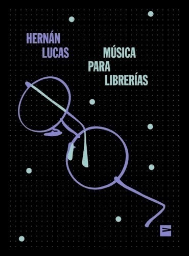 Libro Musica Para Librerias De Hernan Lucas