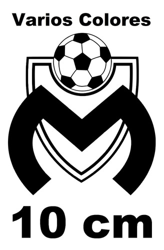 Stickers Monarcas Futbol # 1 ( Vinil 10 Cm ) 1 Pza