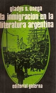 La Inmigración En La Literatura Argentina 1880-1910