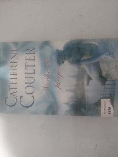 Noche De Fuego De Catherine Coulter 1