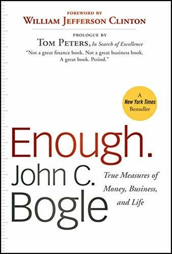 Book : Enough True Measures Of Money, Business, And Life -.