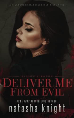 Libro: Deliver Me From Evil: An Arranged Marriage Mafia