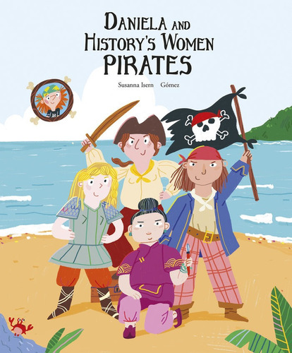 Daniela And Historyãâs Women Pirates, De , Gomez. Editorial Nubeocho, Tapa Dura En Inglés