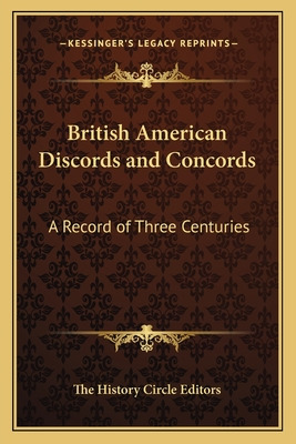 Libro British American Discords And Concords: A Record Of...