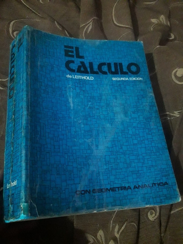 Libro Calculo Con Geometria Analitica De Leithold 2° Edición