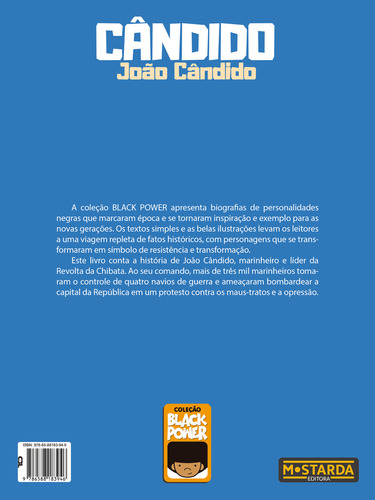 Cândido - João Cândido, De Julio Emílio Braz. Editora Mostarda, Capa Mole Em Português