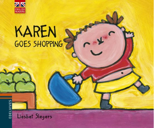 Karen Goes Shopping (ingles), De Van Genechten, Guido. Editorial Edelvives En Inglés