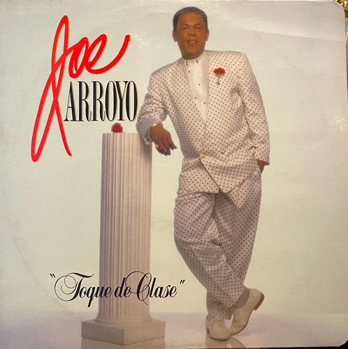 Dsico Lp - Joe Arroyo / Toque De Clase. Album (1991)