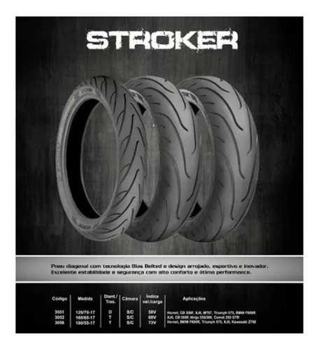 Pneu Tras 180/55-17 Stroker Moto Xj6 Hornet Z750 Triumph 675