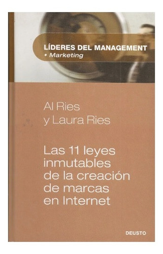 Las 11 Leyes Inmutables De La Creación De Marcas En Internet