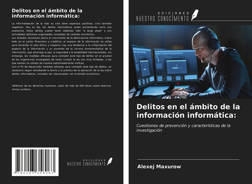 Delitos En El Ámbito De La Información Informática:: Cuestio