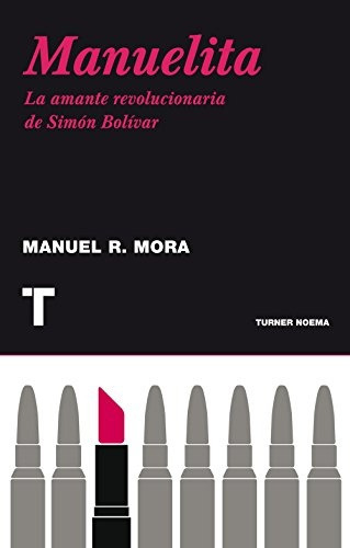 Manuelita - Manuel R. Mora