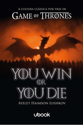 Libro You Win Or You Die De Lushkov Ayelet Haimson Ubook