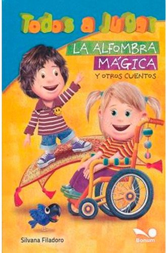 Libro A Alfombra Magica Y Otros Cuentos Silvana Filadoro