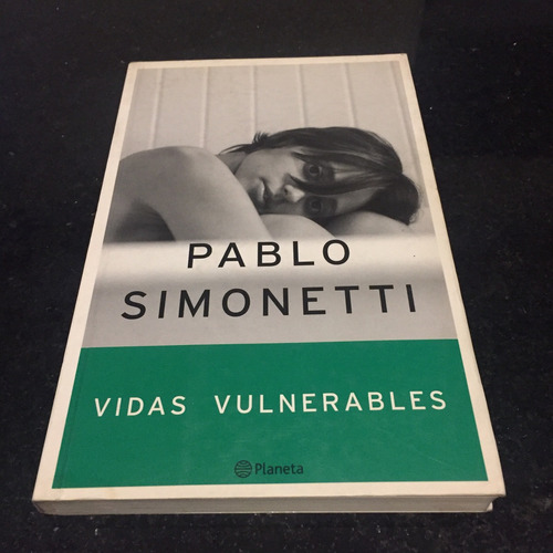 Pablo Simonetti - Vidas Vulnerables (relatos Cortos)