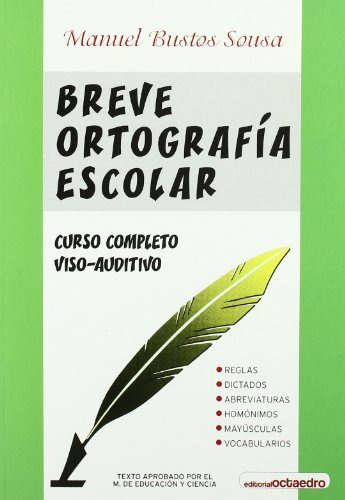 Breve Ortografia Escolar Referencias  - Bustos Sousa Manuel