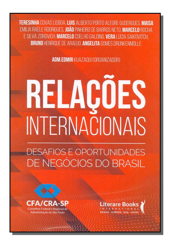 Relações Internacionaisxdesafios E Oportunidades De Negócios Do Brasil