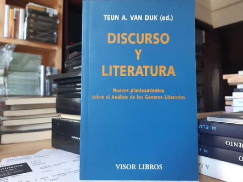 Libro - Teun A Van Dijk Discurso Y Literatura Editorial Vis