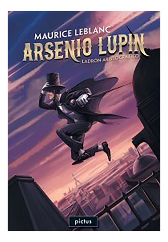 Arsenio Lupin Ladron Aristocratico01 - Leblanc Maurice - #l