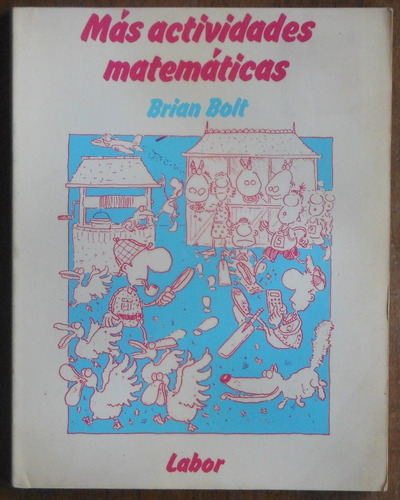 Más Actividades Matemáticas - Brian Bolt