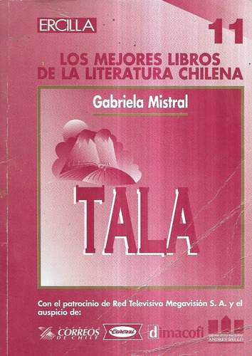 Tala / Gabriela Mistral / 11 / Ercilla / Los Mejores Libros