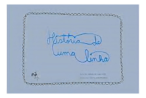 Historia De Uma Linha