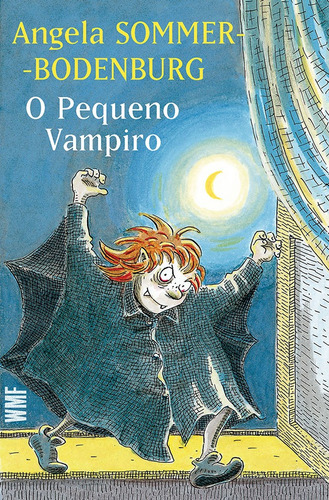 O pequeno vampiro, de Sommer-Bodenburg, Angela. Série Série O Pequeno Vampiro Editora Wmf Martins Fontes Ltda, capa mole em português, 2011